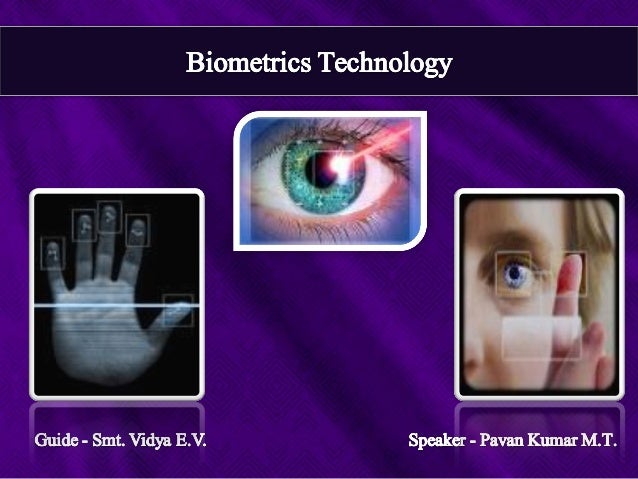 biometrics technology ppt